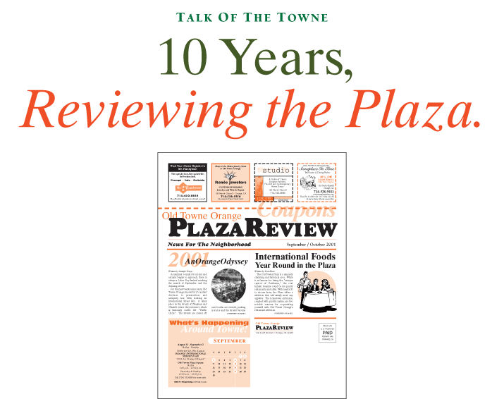 Talk of the Towne: Reviewing the Plaza