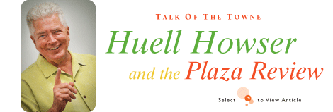 Talk of the Towne: Huell Howser