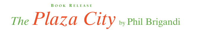 Talk of the Towne: Phil Brigandi